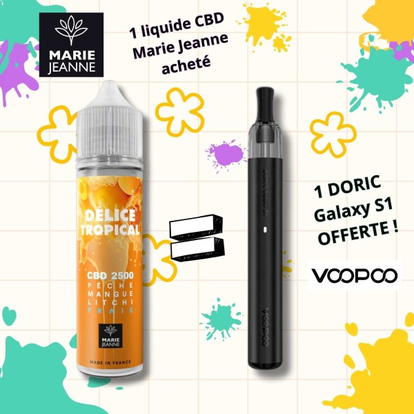 Pack E-liquide CBD Delice Tropical Marie Jeanne + Doric Galaxy S1 Offerte